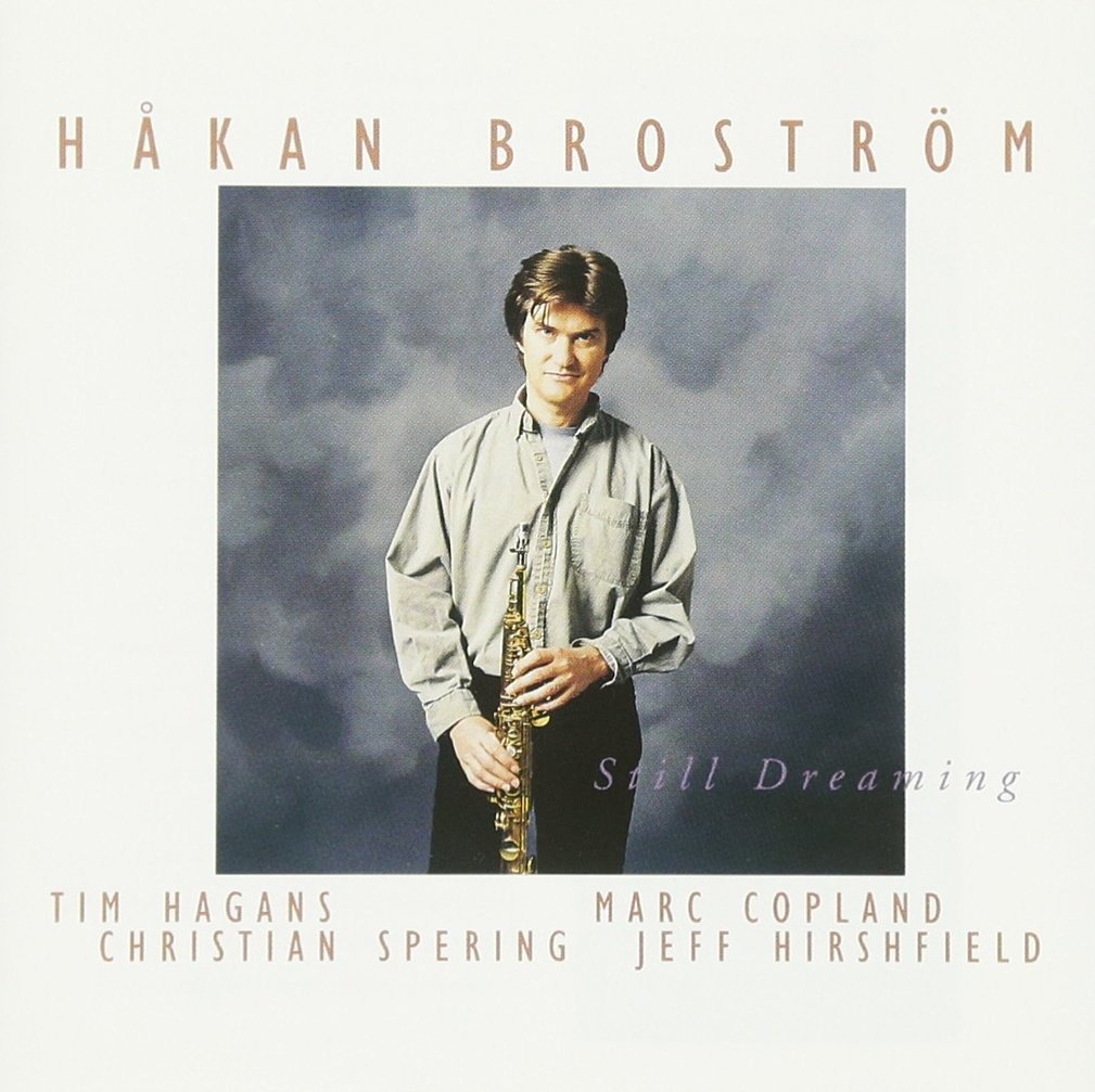 CD Shop - HAKAN BROSTROM STILL DREAMING