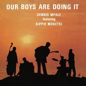 CD Shop - DENIIS MPALE OUR BOYS ARE DOING IT