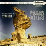 CD Shop - IXTAHUELE PAGAN RITES