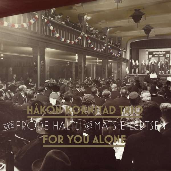 CD Shop - HAKON KORNSTAD FOR YOU ALONE