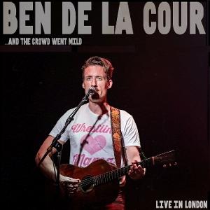 CD Shop - BEN DELACOUR ...AND THE CROWD WENT ...