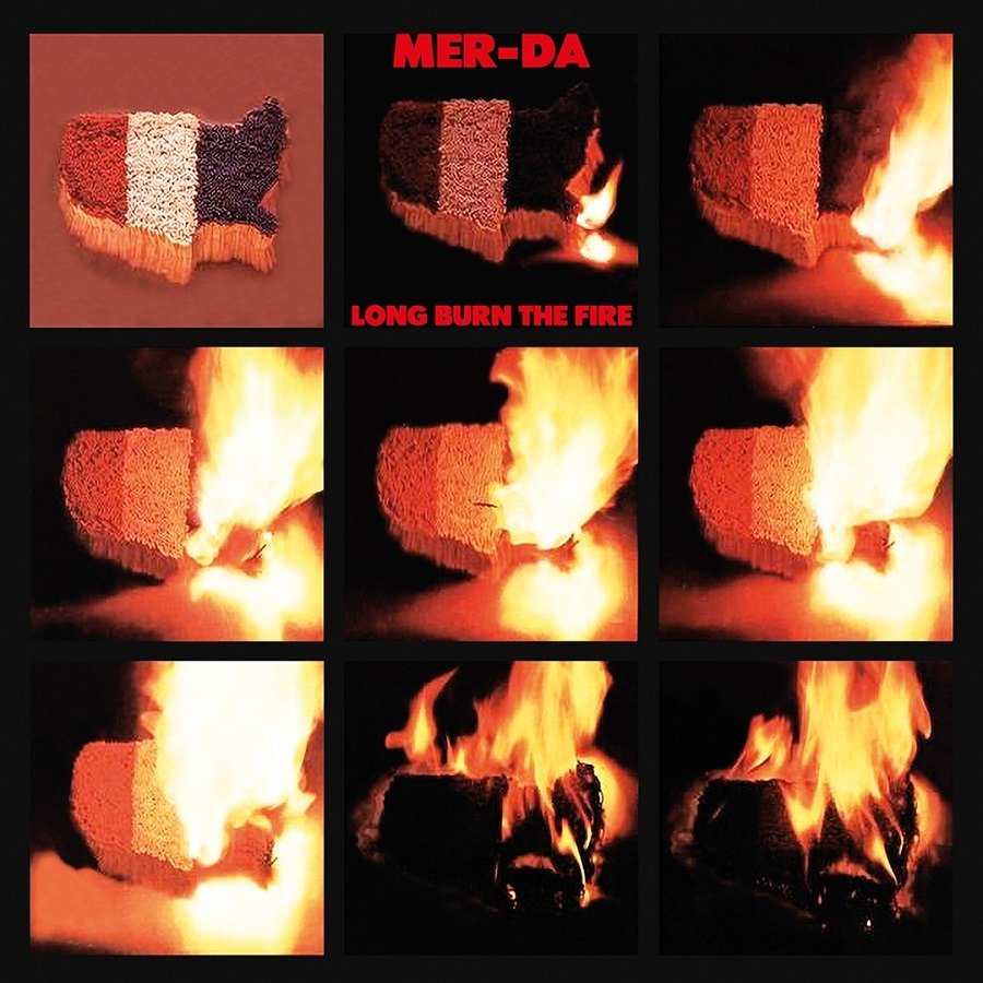 CD Shop - MER-DA LONG BURN THE FIRE