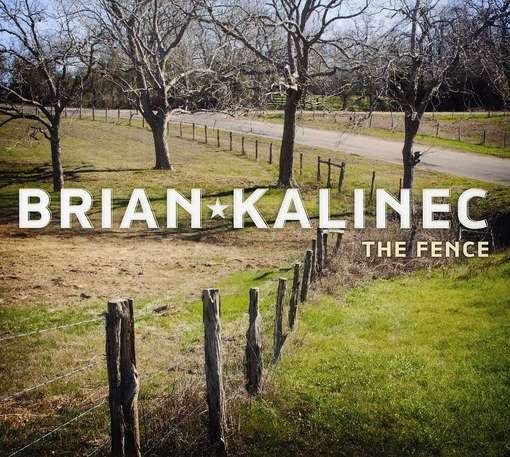 CD Shop - BRIAN KALINEC FENCE