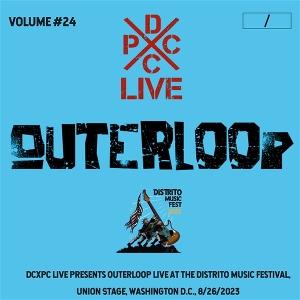 CD Shop - OUTERLOOP DCXPC LIVE VOL. 24