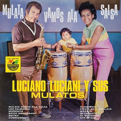 CD Shop - LUCIANO -Y SUS MULATOS- LUCIANI MULATA, VAMOS A LA SALSA