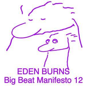 CD Shop - EDEN BURNS BIG BEAT MANIFESTO VOL...