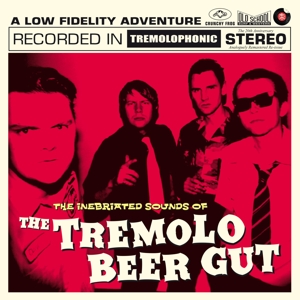 CD Shop - TREMOLO BEER GUT INEBRIATED SOUNDS OF T...