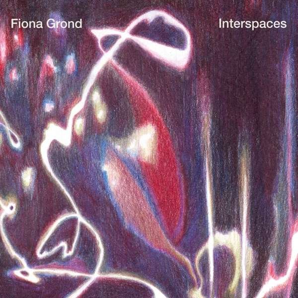 CD Shop - FIONA GROND INTERSPACES