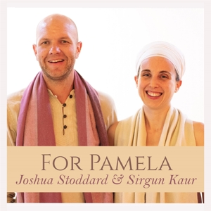 CD Shop - JOSHUA & SIRGUN KAUR STODDARD FOR PAMELA