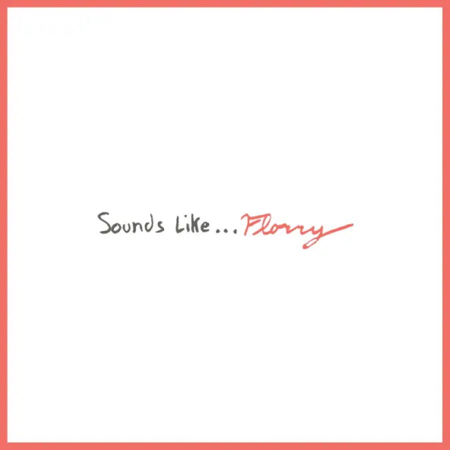 CD Shop - FLORRY SOUNDS LIKE...