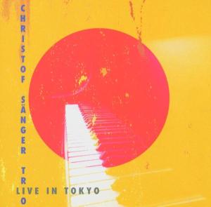 CD Shop - CHRISTOF SANGER LIVE IN TOKYO
