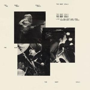 CD Shop - BABY SEALS LIVE AT THE PORTLAND ARMS SUPPORTING LYDIA LUNCH