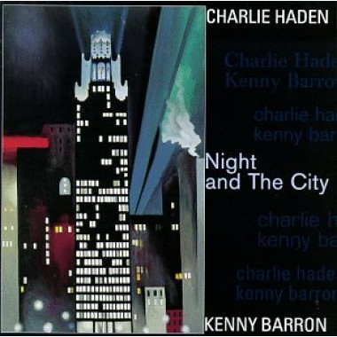 CD Shop - CHARLIE HADEN KENNY BARRON NIGHT AND THE CITY