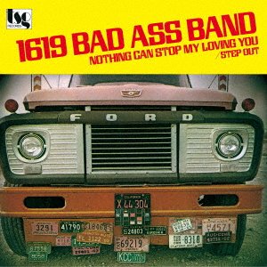 CD Shop - SIXTEEN NINETEEN BAD ASS BAND (1619) NOTHING CAN STOP MY LO...