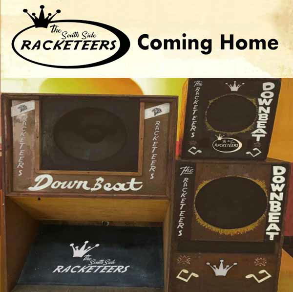 CD Shop - SOUTH SIDE RACKETEERS COMING HOME