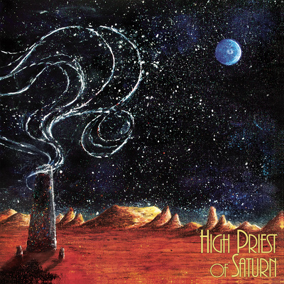 CD Shop - HIGH PRIEST OF SATURN SON OF EARTH AND