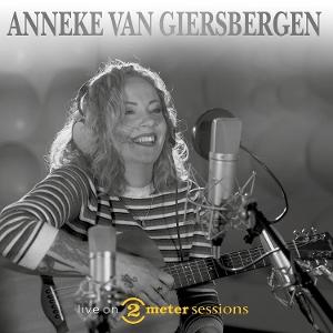 CD Shop - ANNEKE VAN GIERSBERGEN LIVE ON 2 METER SESSIONS