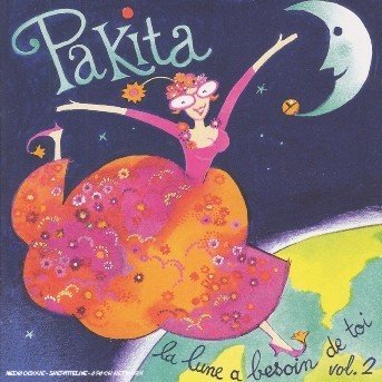 CD Shop - PAKITA LA LNE A BESOIN DE TOI