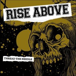 CD Shop - RISE ABOVE 7-THREAD THE NEEDLE