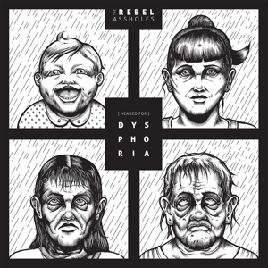 CD Shop - REBEL ASSHOLES HEADED FOR DYSPHORIA