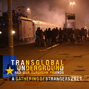 CD Shop - TRANSGLOBAL UNDERGROUND A GATHERING OF STRANGE...