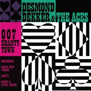 CD Shop - DESMOND DEKKER & THE ACES 007 SHANTY TOWN
