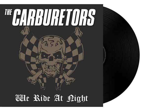 CD Shop - THE CARBURETORS WE RIDE AT NIGHT