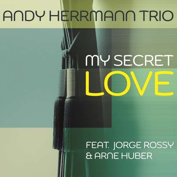 CD Shop - ANDY -TRIO- HERMANN MY SECRET LOVE