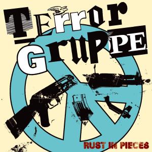 CD Shop - TERRORGRUPPE RUST IN PIECES