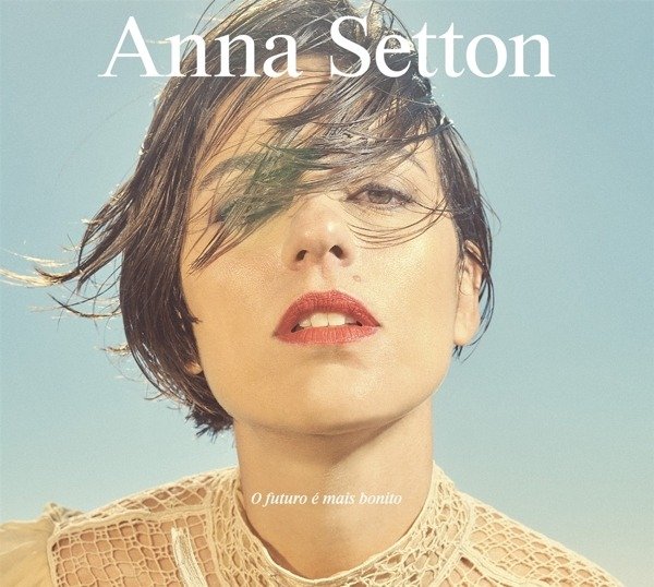 CD Shop - ANNA SETTON O FUTURO E MAIS BONITO