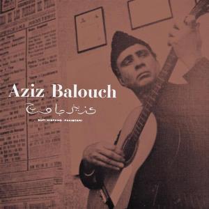 CD Shop - AZIZ BALOUCH SUFI HISPANO-PAKISTANI...