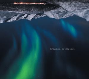 CD Shop - THE GIN CLUB SOUTHERN LIGHTS