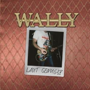 CD Shop - WALLY LAUT GENUG?!