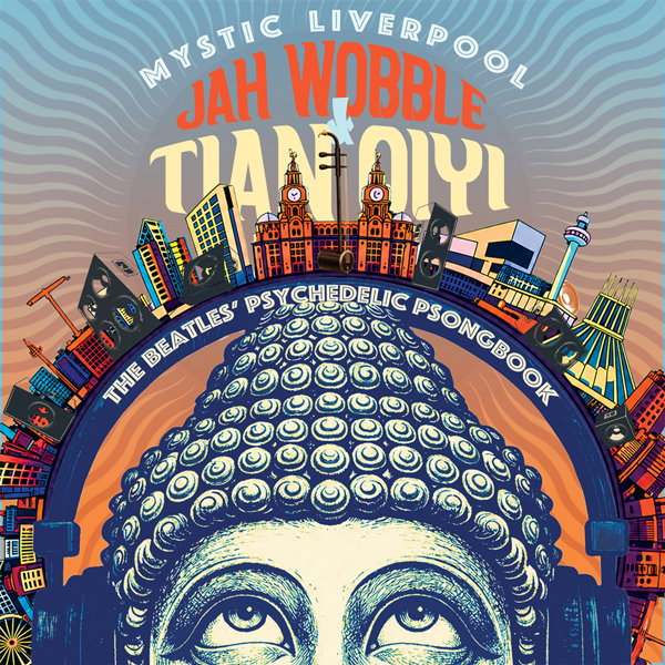CD Shop - JAH WOBBLE,TIAN QIYI MYSTIC LIVERPOOL-THE B...