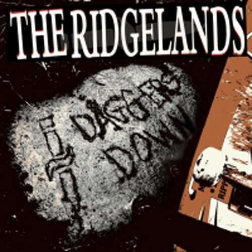 CD Shop - THE RIDGELANDS DAGGERS DOWN