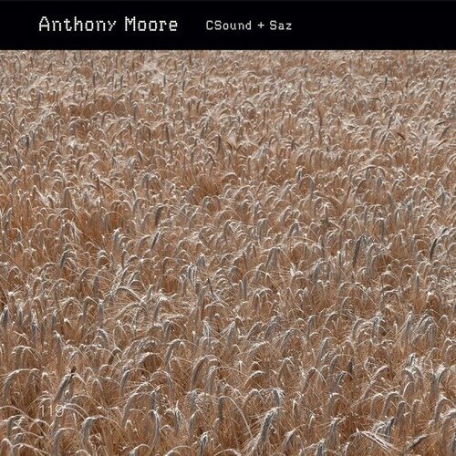 CD Shop - ANTHONY MOORE C-SOUND & SAZ