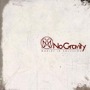 CD Shop - NO GRAVITY WORLDS IN COLLISION