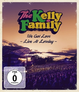 CD Shop - THE KELLY FAMILY WE GOT LOVE - LIVE AT ...