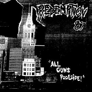 CD Shop - REDEMPTION 87 ALL GUNS POOLSIDE!