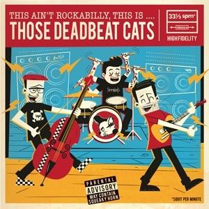 CD Shop - THOSE DEADBEAT CATS THIS AIN\