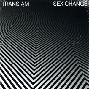 CD Shop - TRANS AM SEX CHANGE