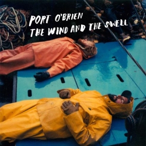 CD Shop - PORT O BRIEN WIND AND THE SWELL