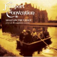 CD Shop - FAIRPORT CONVENTION MOAT ON THE LEDGE