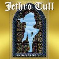 CD Shop - JETHRO TULL LIVING WITH THE PAST