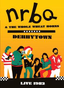 CD Shop - NRBQ DERBYTOWN: LIVE 1982