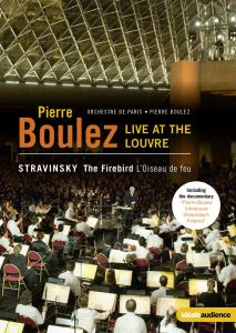 CD Shop - STRAVINSKY, I. PIERRE BOULEZ LIVE AT THE LOUVRE:FIREBIRD