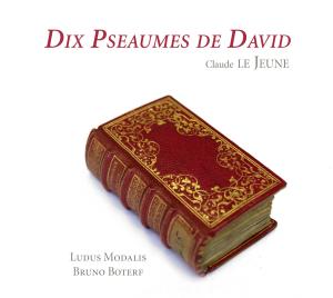 CD Shop - JEUNE, C. LE Dix Psaumes De David