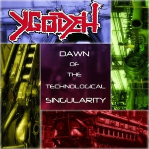 CD Shop - YGODEH DAWN OF THE TECHNOLOGICAL