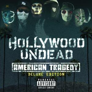 CD Shop - HOLLYWOOD UNDEAD AMERICAN TRAGEDY
