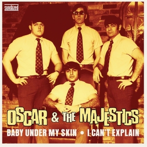 CD Shop - OSCAR & THE MAJESTICS 7-BABY UNDER MY SKIN / I CAN\